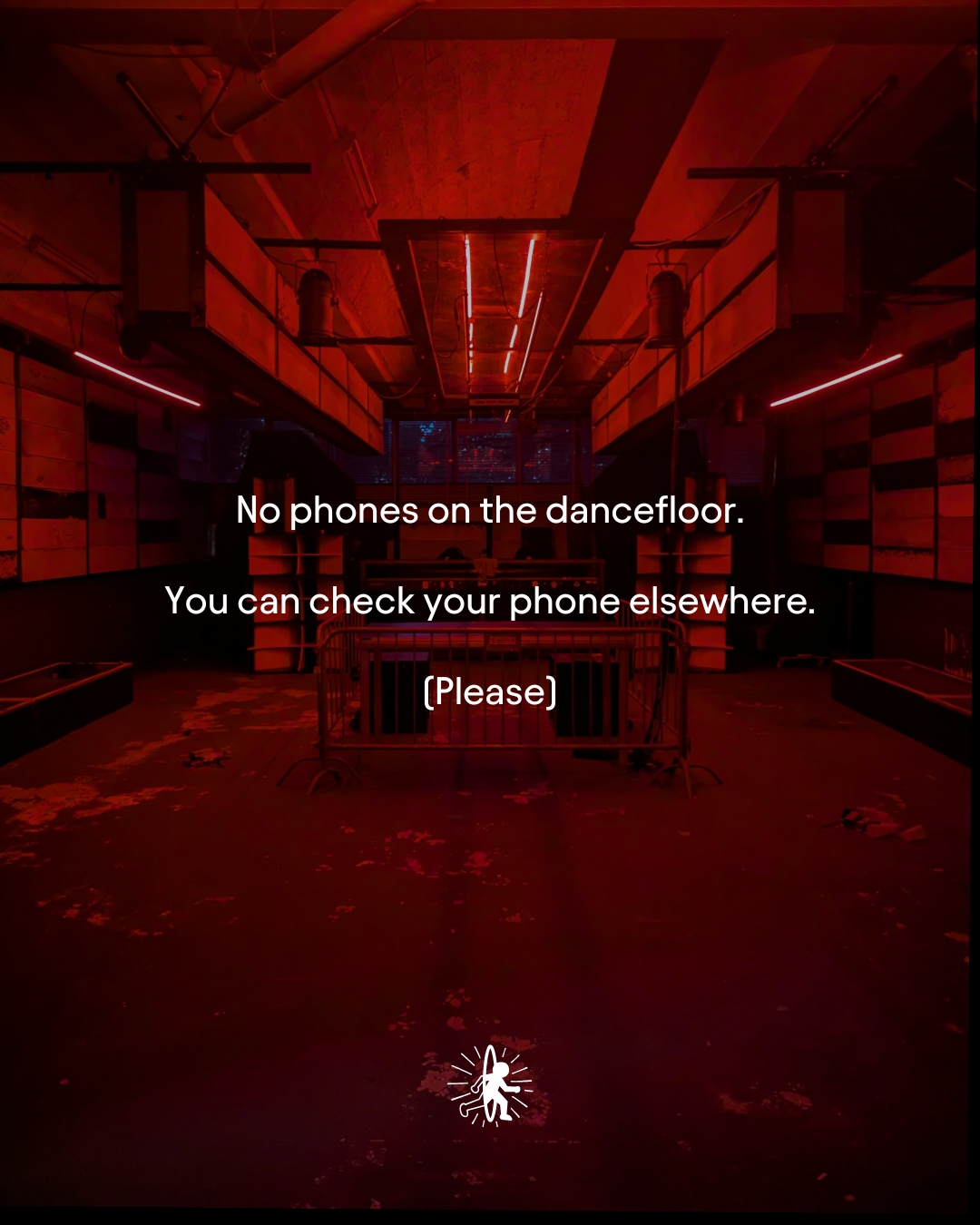 No phones on the dancefloor graphic